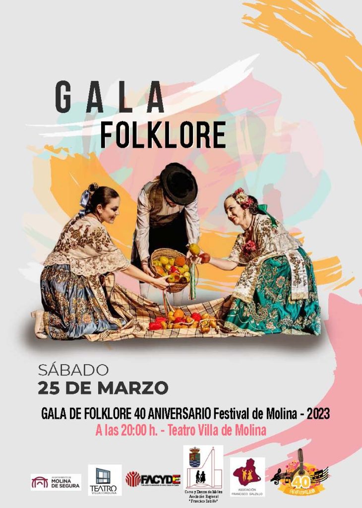 Gala Folklore 40 aniversario Festival de Molina 2023 Dia 25 CARTEL
