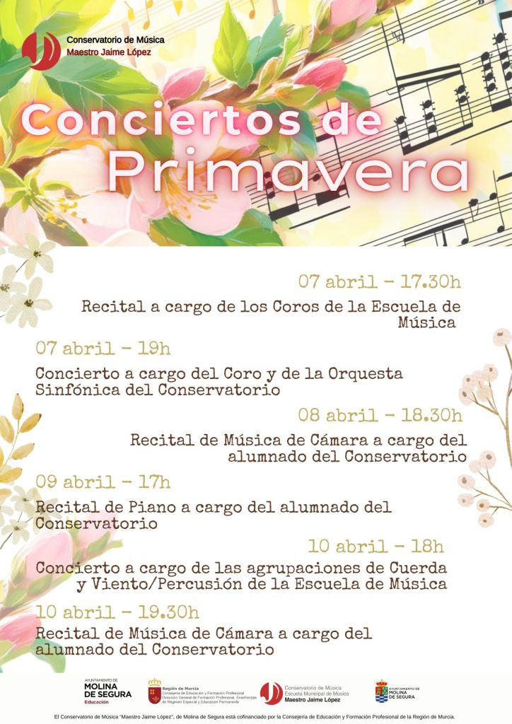 Conservatorio y Escuela Municipal Música Molina Conciertos de Primavera 2025 Días 7, 8, 9 y 10 CARTEL